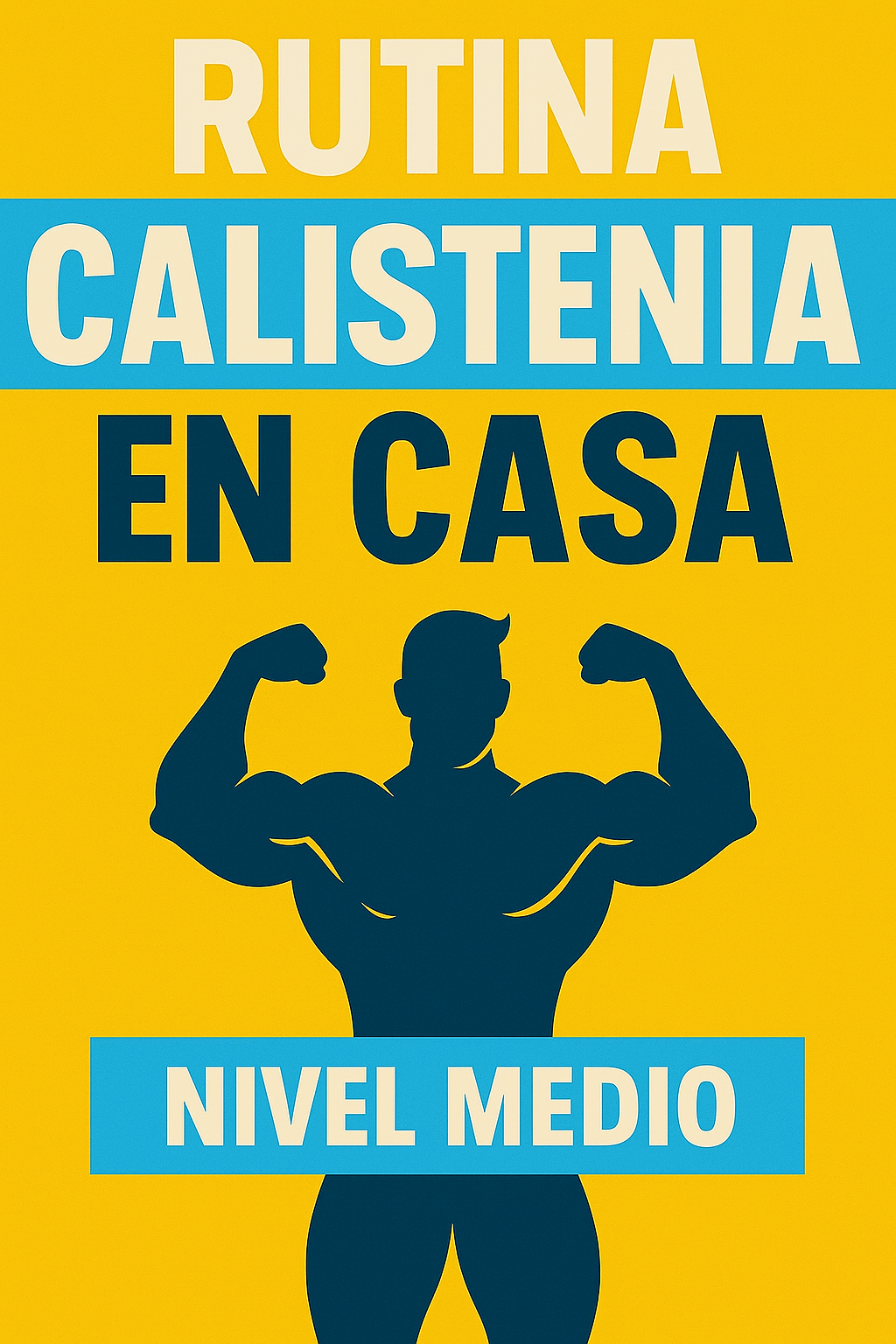 RUTINA CALISTENIA EN CASA (NIVEL MEDIO)